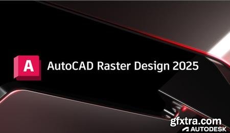 Autodesk AutoCAD Raster Design 2025