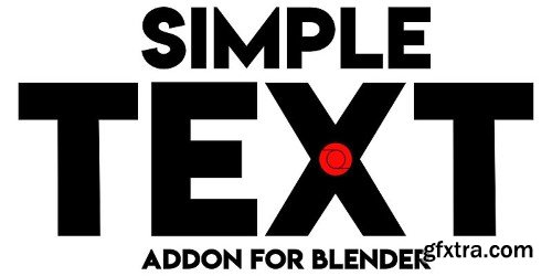 Simple Text Addon v1.1.1 for Blender