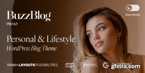 Themeforest - Buzz - Personal &amp; Lifestyle WordPress Blog Theme with Dark Mode 7424768 v6.6 - Nulled