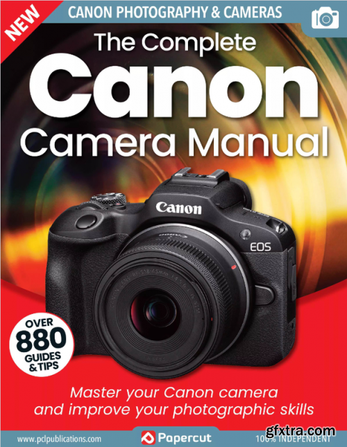 The Complete Canon Camera Manual - 21th Edition 2024