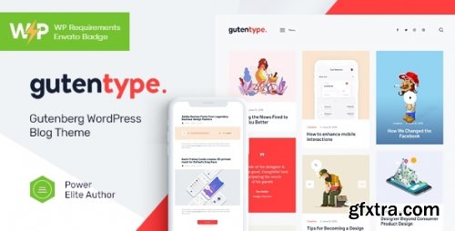 Themeforest - Gutentype | 100% Gutenberg WordPress Theme for Modern Blog + Elementor 22486033 v2.1.7.1 - Nulled