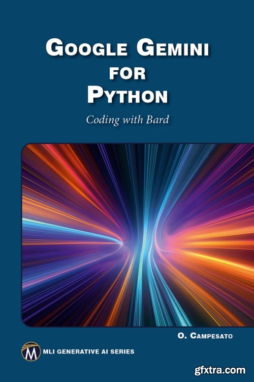 Google Gemini for Python: Coding with Bard (true PDF)