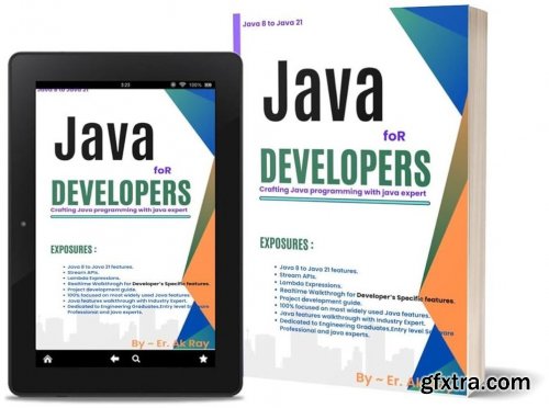 Java developers guide - from Java 8 to Java 21 by Amitesh Kumar Ray