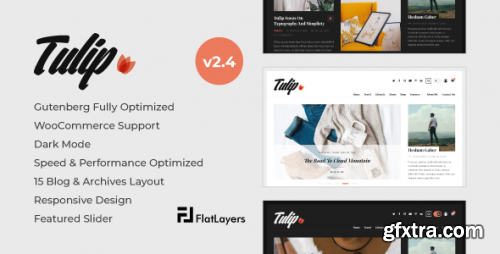 Themeforest - Tulip - Responsive WordPress Blog Theme 11830106 v2.4 - Nulled