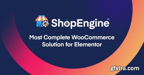 ShopEngine Pro v2.5.6 - Nulled