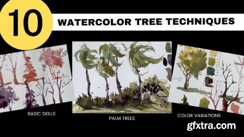 Watercolor Landscape Workshop; Tree Painting Techniques