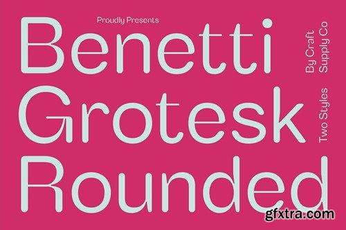 Benetti Grotesk Rounded 7JDS6BC