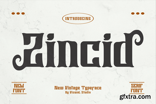 Zincid - Vintage Font 5VGJ3BT