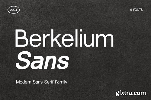 Berkelium Sans Modern Sans Serif Family 5EJAFCW