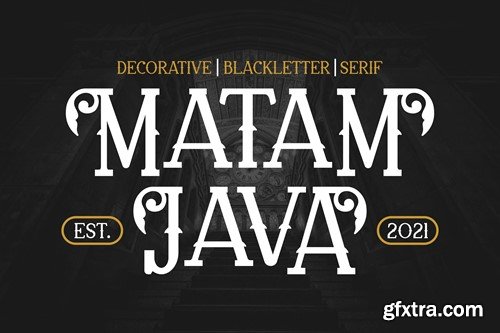 Matam Java - Serif Decorative and Balckletter Font M7HVCR2