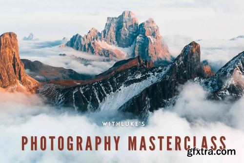 Luke Stackpoole - Photography Masterclass - Master The Art Of Photography