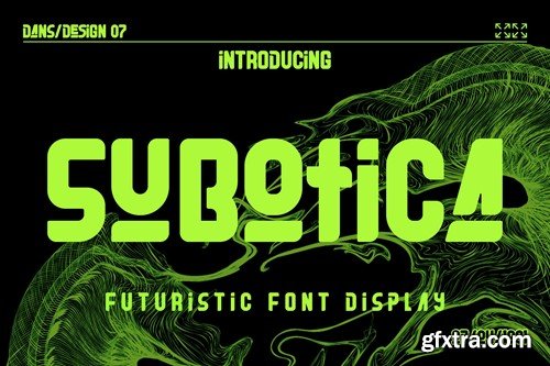 Subotica Futuristic Y2k Display Font 4QNLXKE