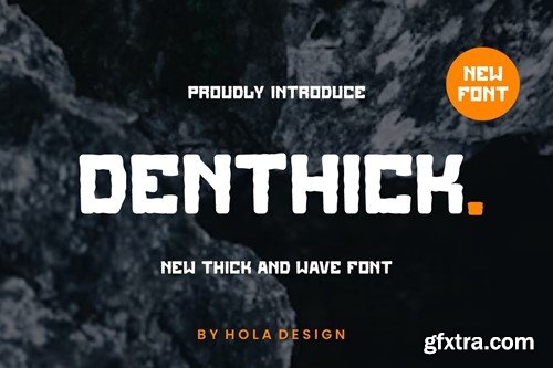 Denthick - Brush Wave Font KBRLLAL