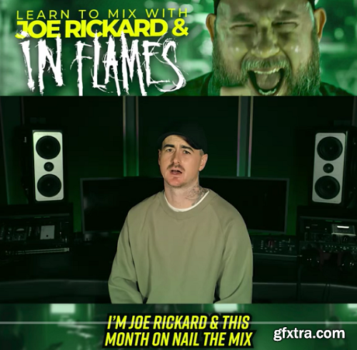 Nail The Mix Joe Rickard Mixed "Meet Your Maker" by In Flames