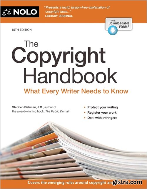 The Copyright Handbook: What Every Writer Needs to Know, 15th Edition