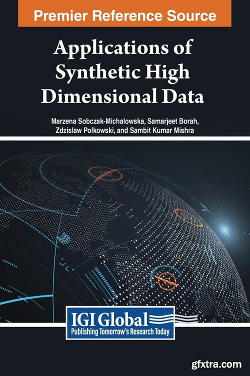 Applications of Synthetic High Dimensional Data