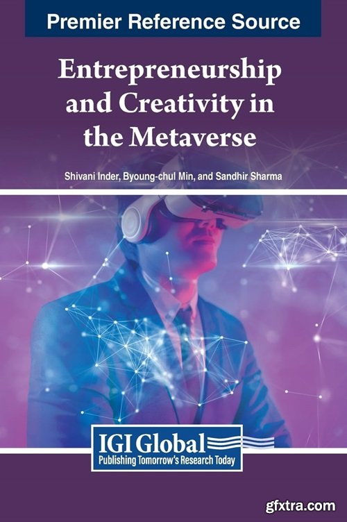 Entrepreneurship and Creativity in the Metaverse