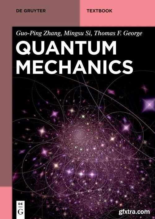 Quantum Mechanics (De Gruyter Textbook)