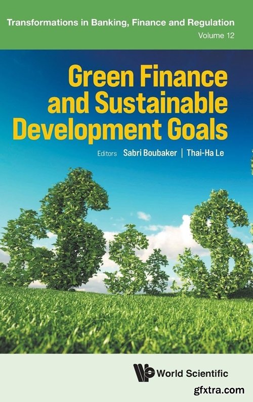 Green Finance and Sustainable Development Goals