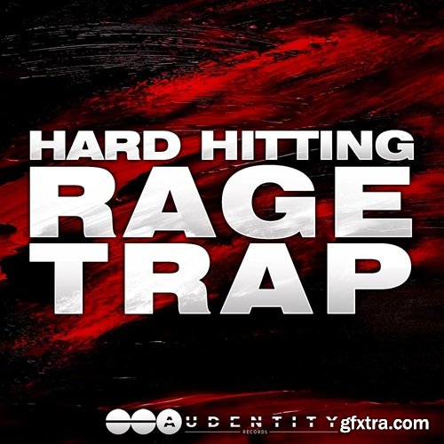 Audentity Records Hard Hitting Rage Trap