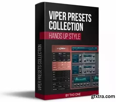 TH3 ONE Viper Presets Collection Hands Up Style