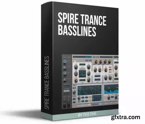 TH3 ONE Spire Trance Basslines