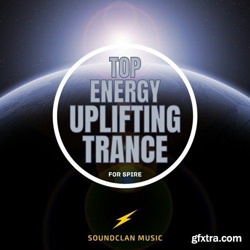 Soundclan Music Top Energy Uplifting Trance for Spire