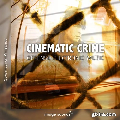 Image Sounds Cinematic Crime - Offense Electronic Music