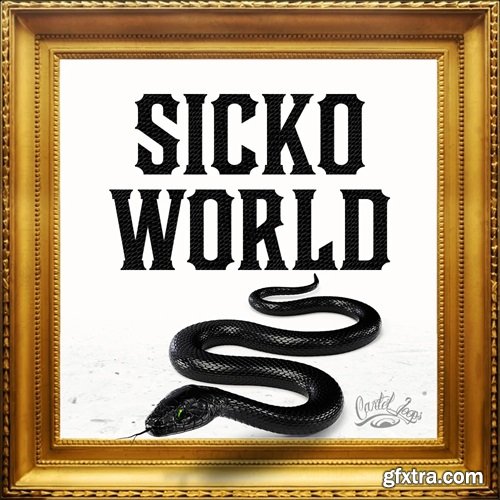 Cartel Loops Sicko World