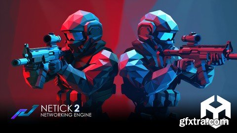 Learn to Create a competitive shooter in Unity using Netick