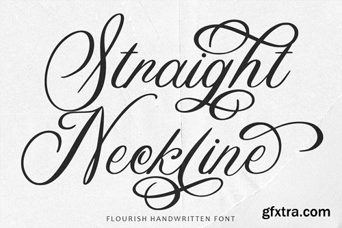 Straight Neckline - Flourish Handwritten Font 69TH7M8