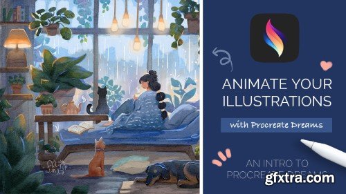 Create Your Own Animation in Procreate Dreams: Add Life to Your Illustrations