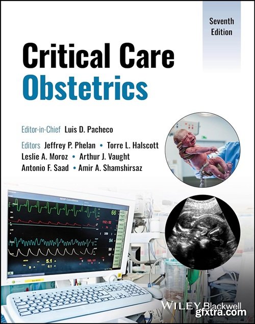 Critical Care Obstetrics, 7th Edition