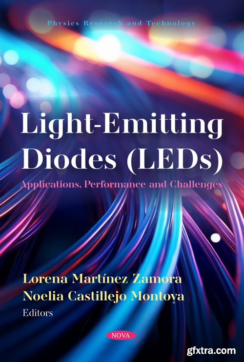 Light-Emitting Diodes (LEDs): Applications, Performance and Challenges