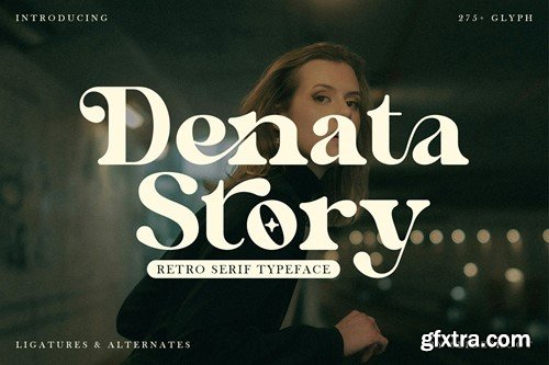 Denata Story - Retro Serif Font XJATCHY