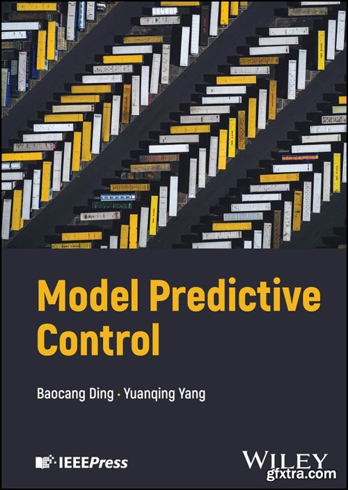 Model Predictive Control (IEEE Press)