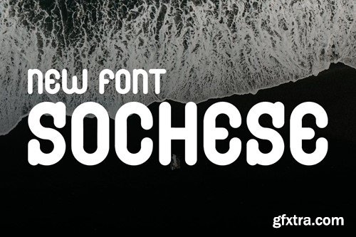 Sochese - Rounded Font TVNBF62