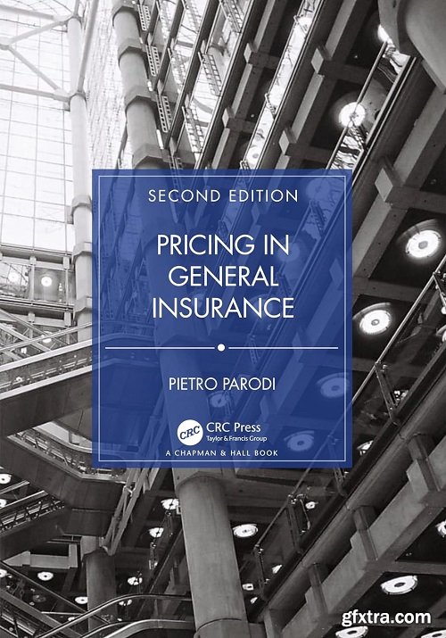 Pricing in General Insurance, 2nd Edition