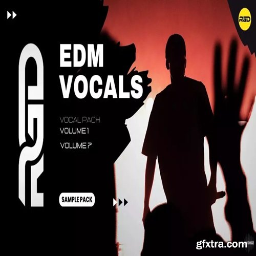 RAGGED Ultimate EDM Vocal Pack Volume 1-7