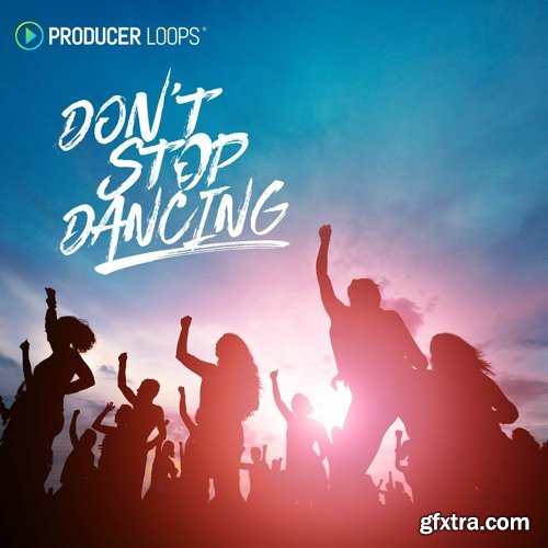 Producer Loops Don't Stop Dancing