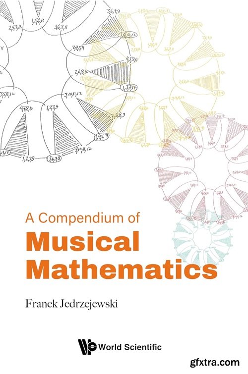 A Compendium of Musical Mathematics