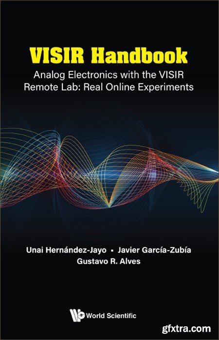 VISIR Handbook: Analog Electronics With the VISIR Remote Lab: Real Online Experiments