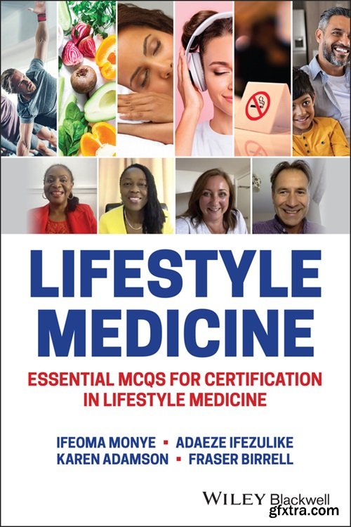 Lifestyle Medicine: Essential MCQs for Certification in Lifestyle Medicine