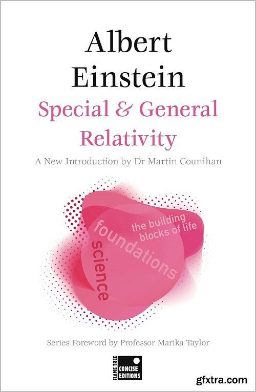 Special & General Relativity (Concise Edition)