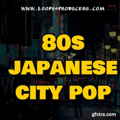 Loops 4 Producers 80s Japanese City Pop