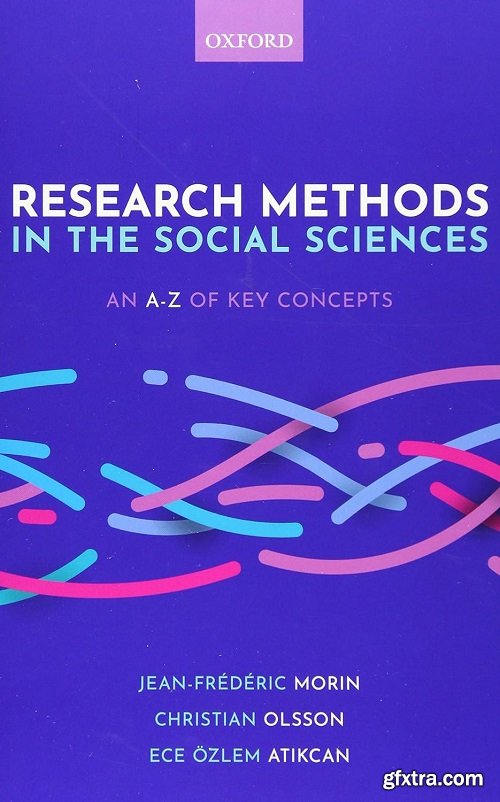 Research Methods in the Social Sciences: An A-Z of key concepts