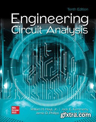 Engineering Circuit Analysis, 10th Edition