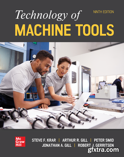 Technology Of Machine Tools, 9th Edition