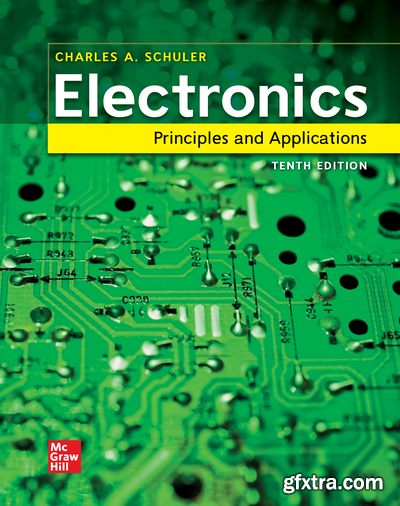 Electronics: Principles and Applications, 10th Edition