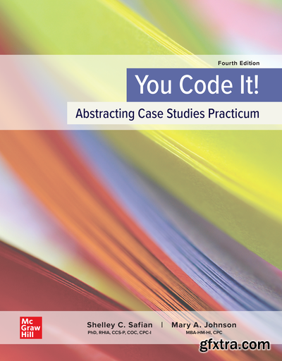 You Code It! Abstracting Case Studies Practicum, 4th Edition